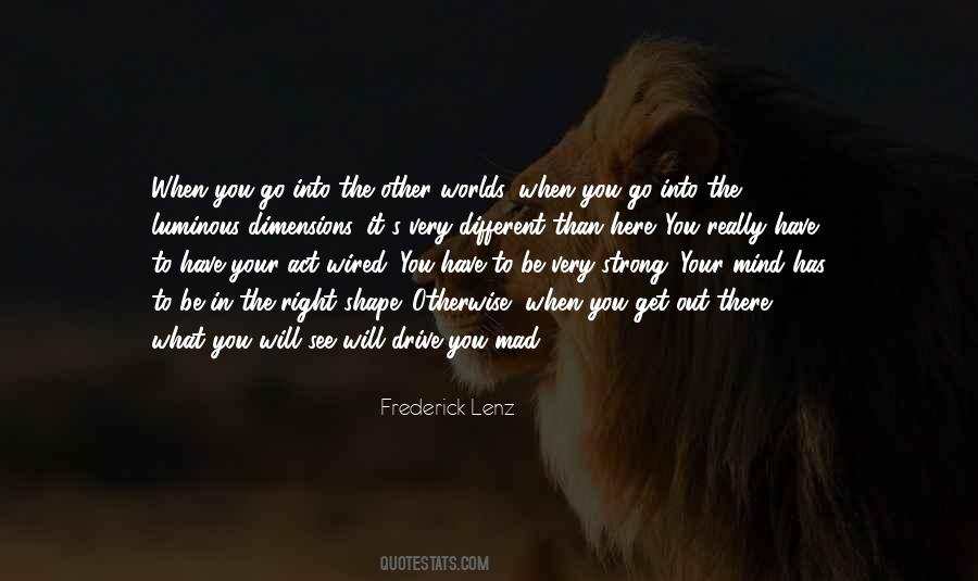 Shape Your Mind Quotes #932225