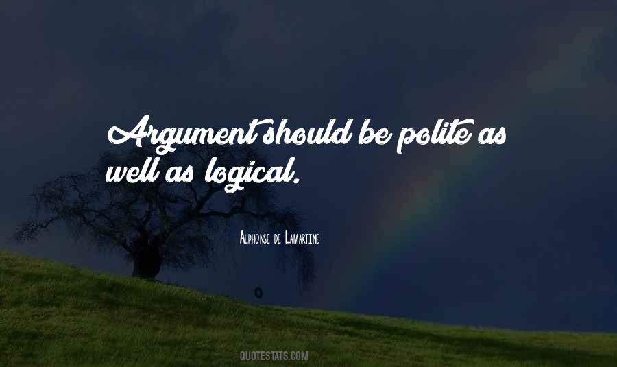Logical Argument Quotes #1145162