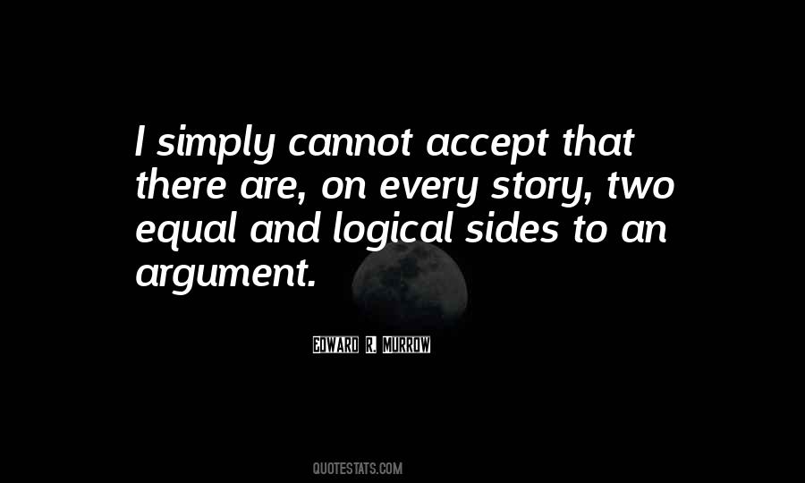 Logical Argument Quotes #1538364