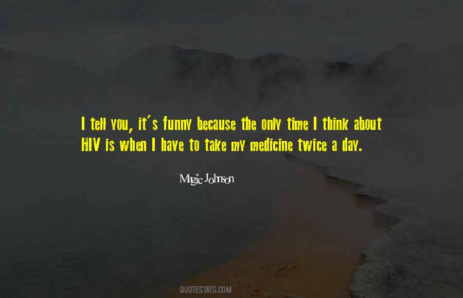 Take Medicine Quotes #1120459