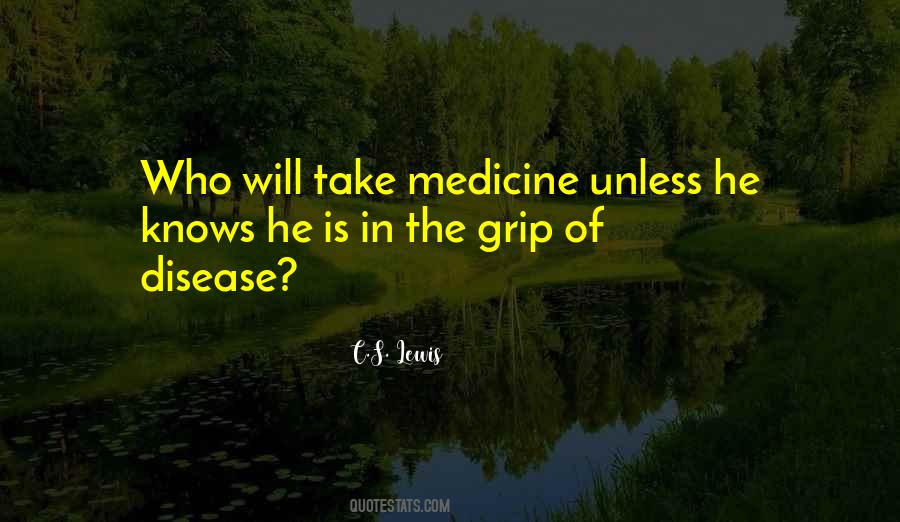 Take Medicine Quotes #1157527