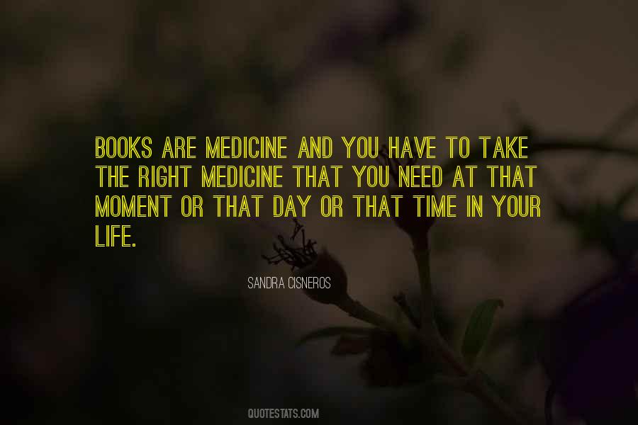 Take Medicine Quotes #934353