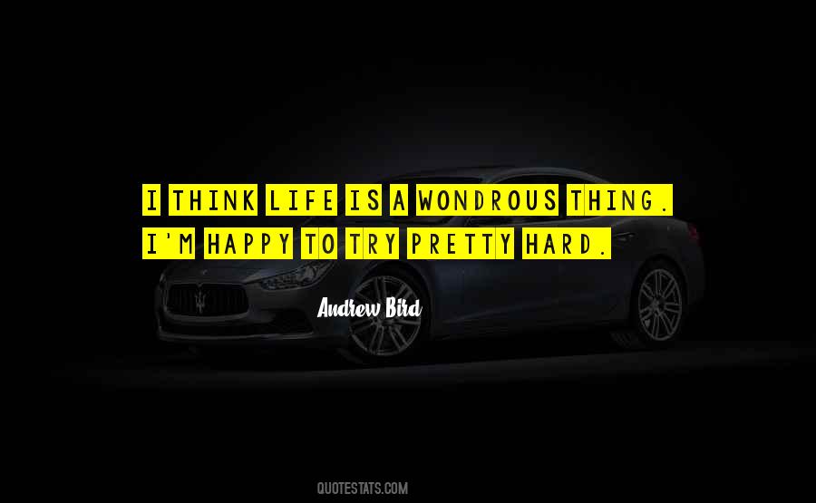 Pretty Bird Quotes #470579