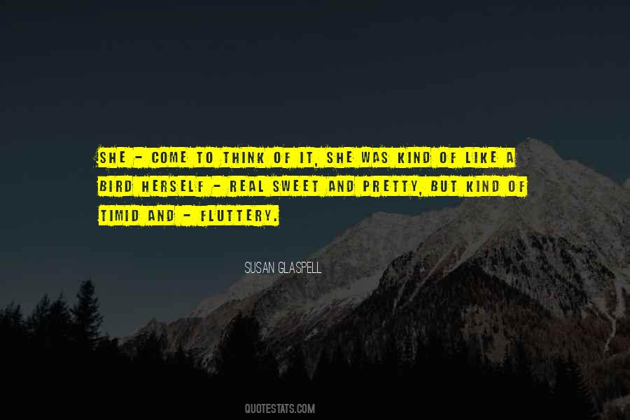 Pretty Bird Quotes #806869