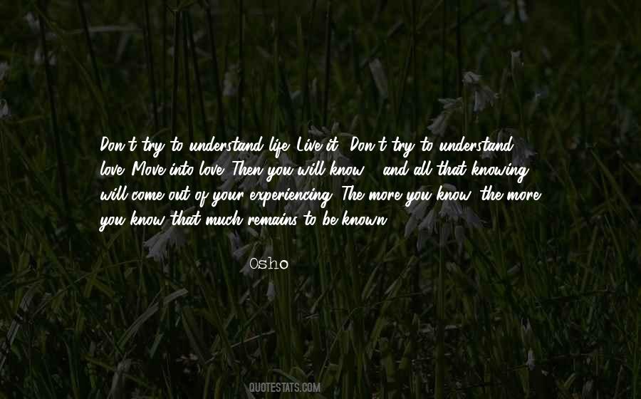 Understand Your Love Quotes #364384