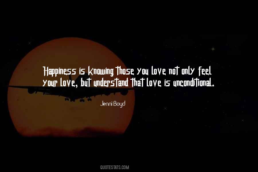 Understand Your Love Quotes #677386