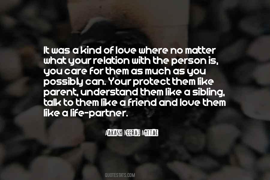 Understand Your Love Quotes #877058