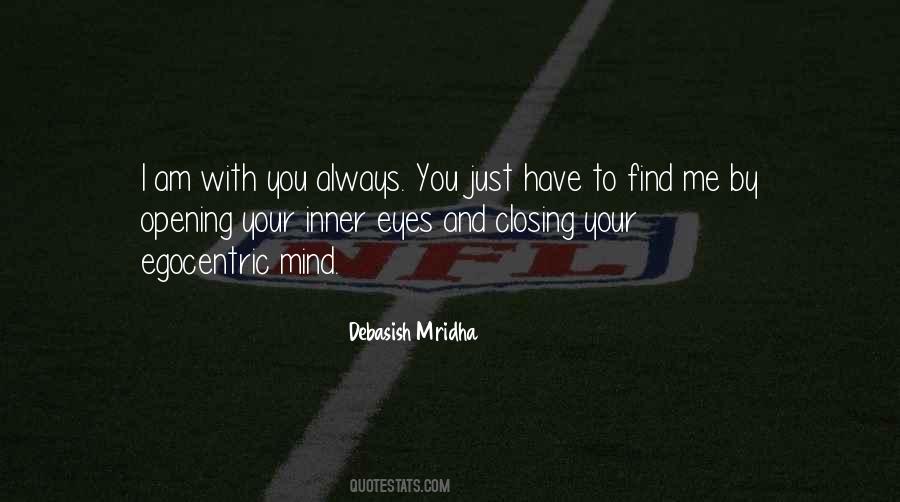 Just Open Your Eyes Quotes #102015
