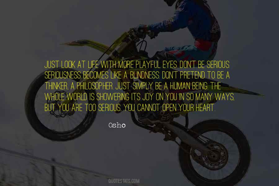Just Open Your Eyes Quotes #1235124