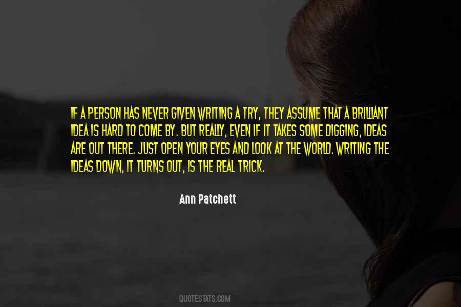 Just Open Your Eyes Quotes #1495968