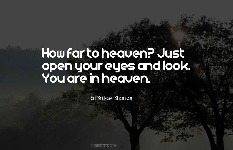 Just Open Your Eyes Quotes #72285
