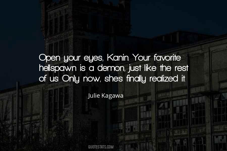 Just Open Your Eyes Quotes #799703