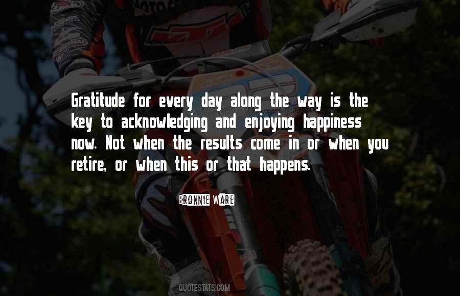 Every Day In Every Way Quotes #1656324