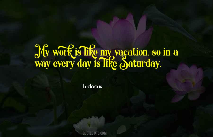 Every Day In Every Way Quotes #937897