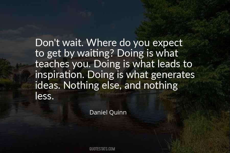 Nothing To Expect Quotes #161595