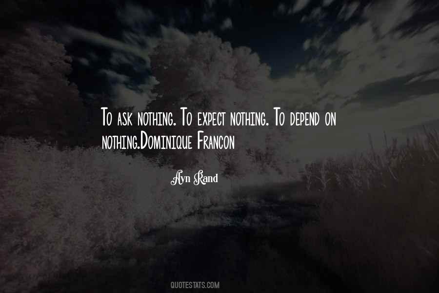 Nothing To Expect Quotes #1668027