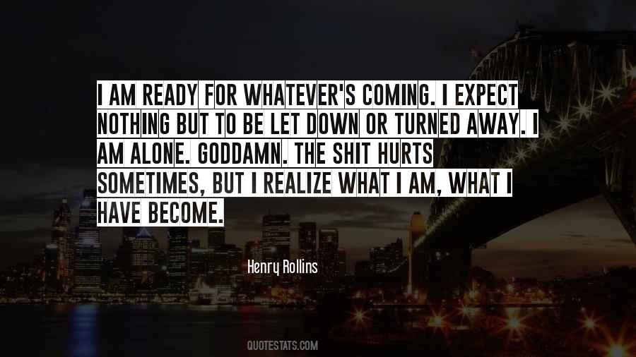 Nothing To Expect Quotes #512293