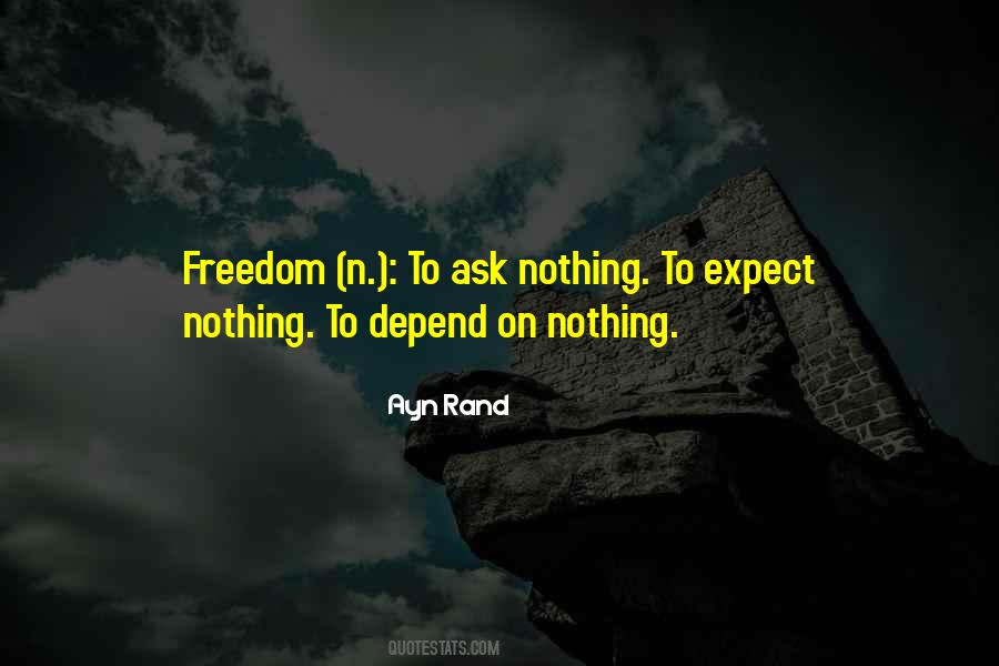 Nothing To Expect Quotes #539118