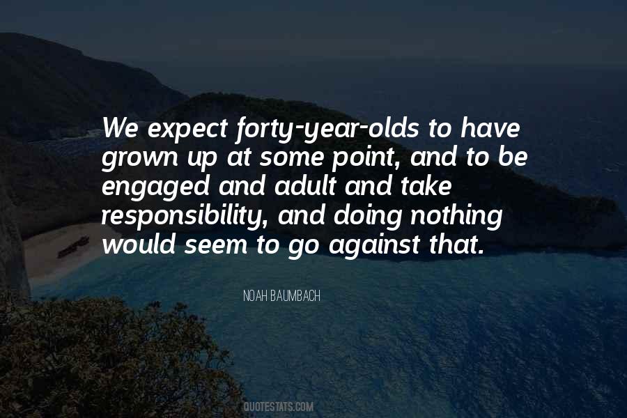 Nothing To Expect Quotes #902645