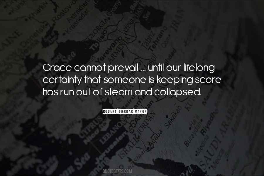 Run Out Of Steam Quotes #1132464