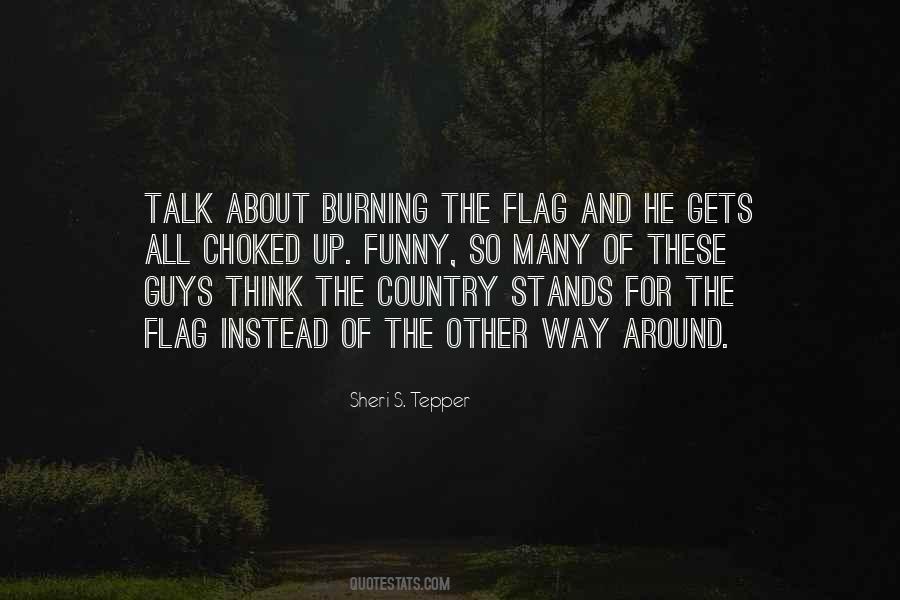 Flag Burning Quotes #845766