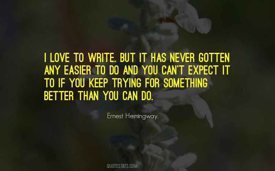 Never Better Quotes #60926