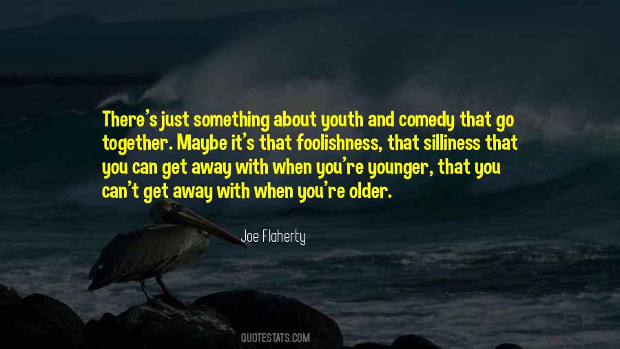 Flaherty Quotes #1576868