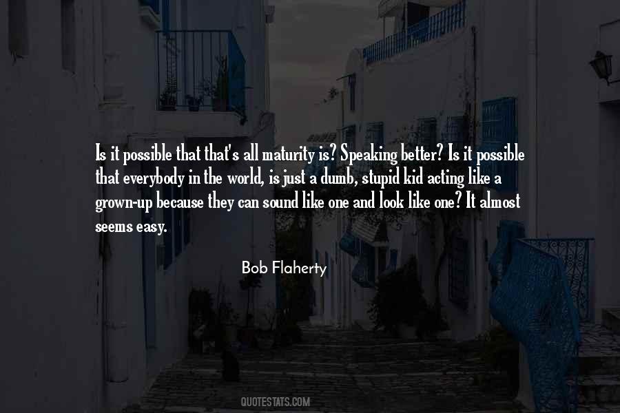 Flaherty Quotes #1784953