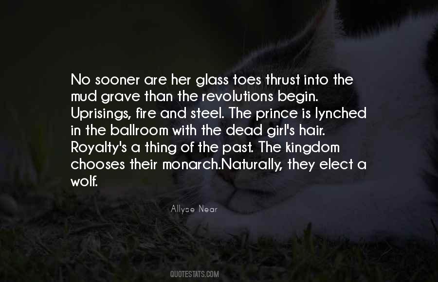 Quotes About Fire And Steel #276234