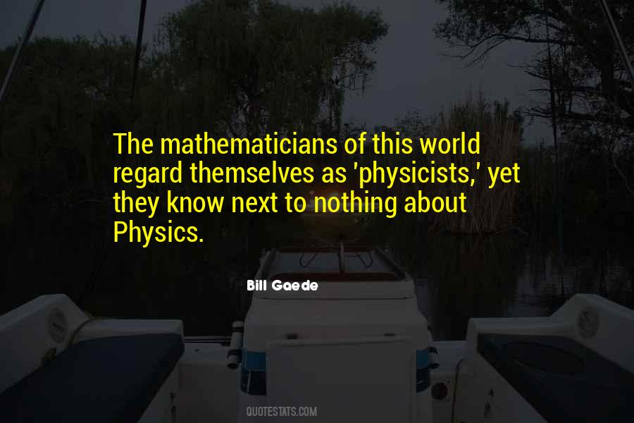 Best Mathematicians Quotes #84867