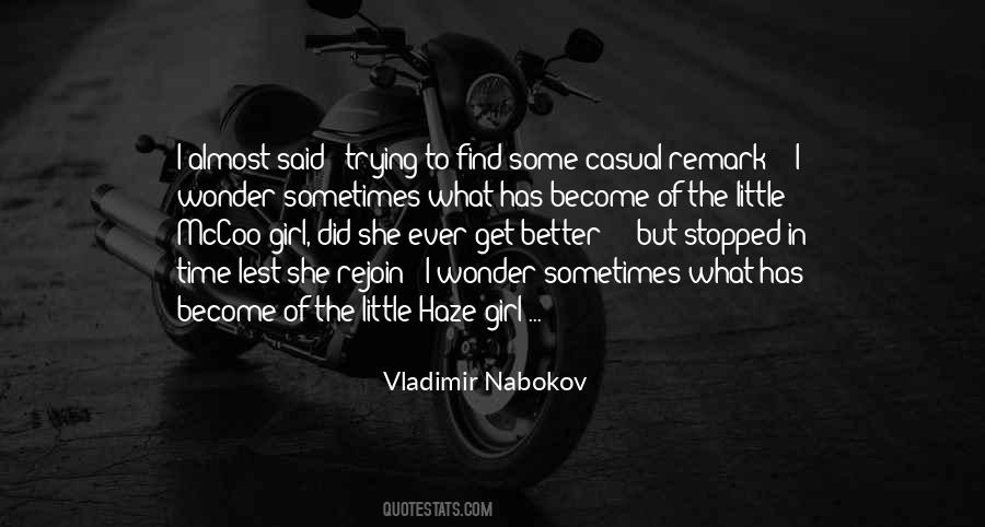 Trying To Get Better Quotes #827400