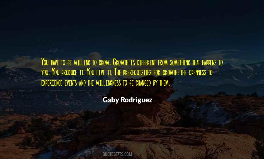 Be Willing To Quotes #1204956