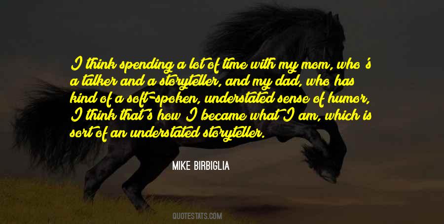 I Am A Mom Quotes #1486433