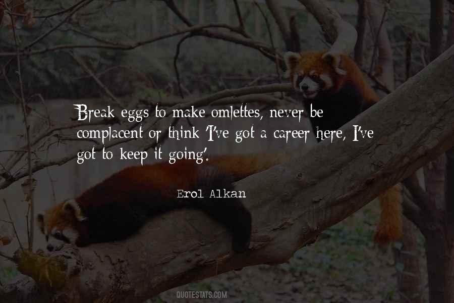 Never Break It Quotes #1351109
