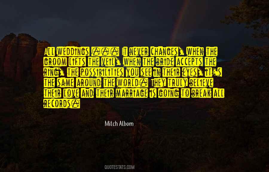 Never Break It Quotes #1467608