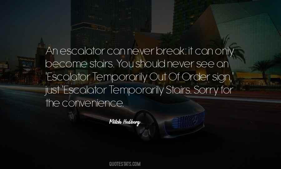 Never Break It Quotes #415605
