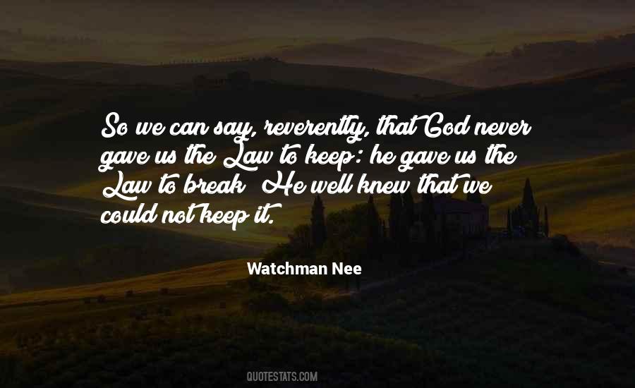Never Break It Quotes #602955