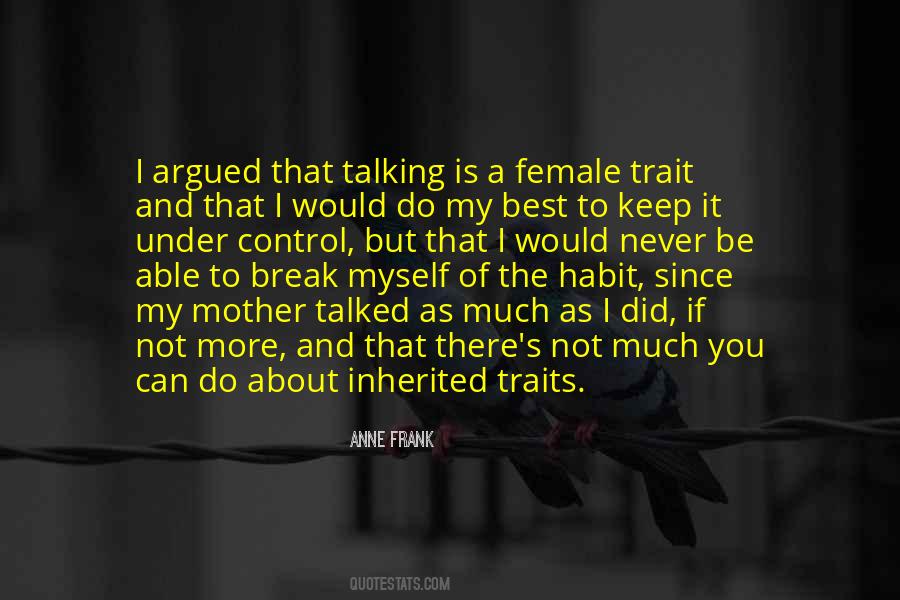 Never Break It Quotes #750142