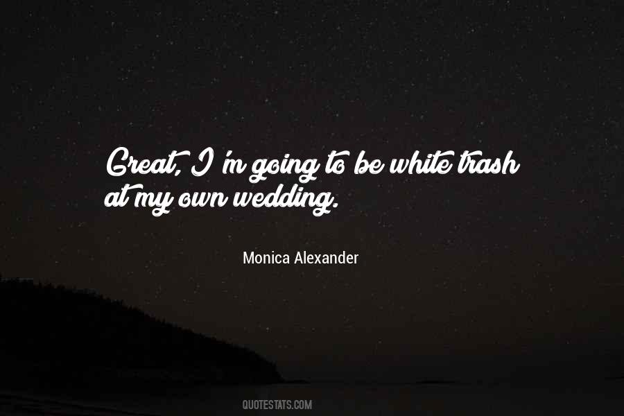 Wedding To Be Quotes #451149