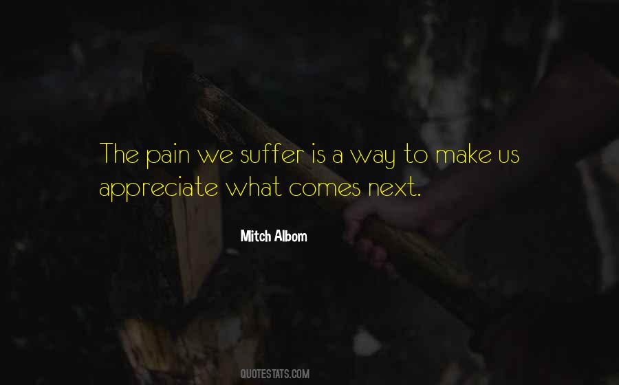 Pain Suffer Quotes #1667653