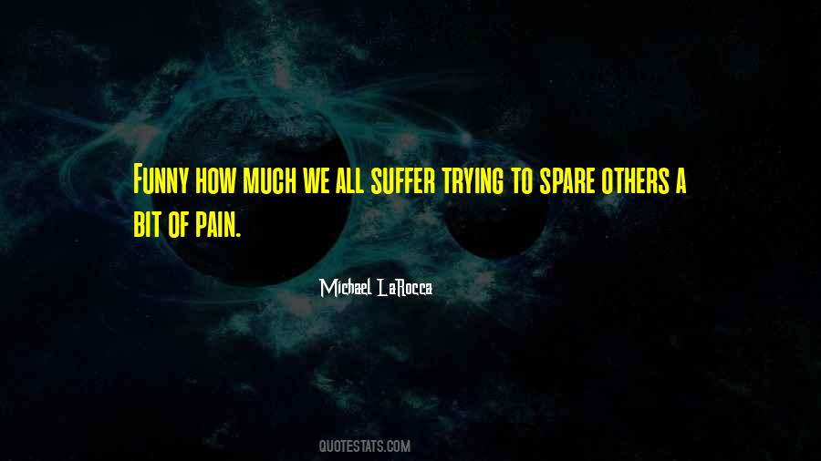 Pain Suffer Quotes #230655