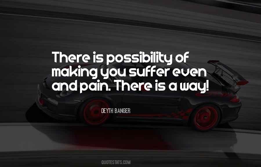 Pain Suffer Quotes #551400