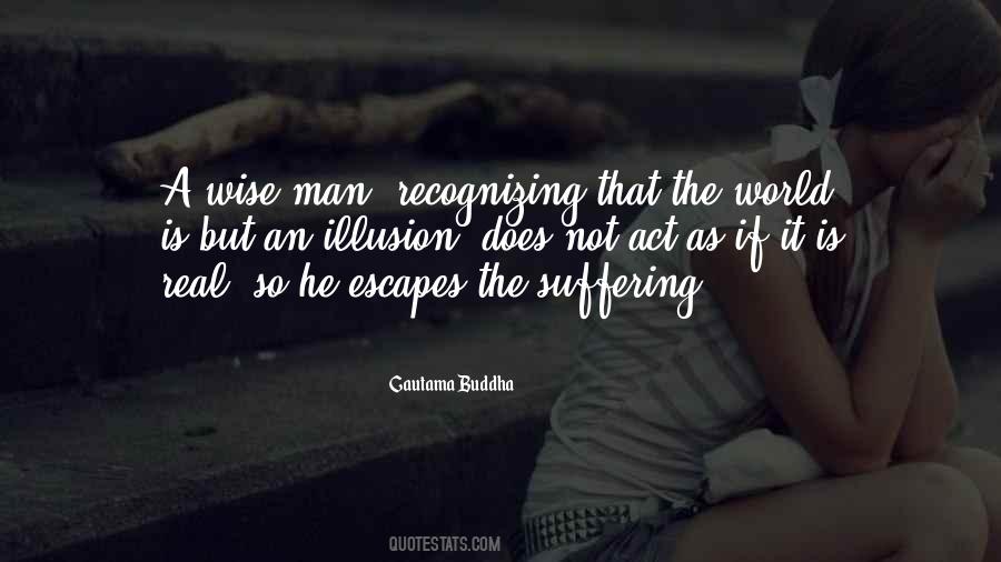 Not So Wise Quotes #1331673