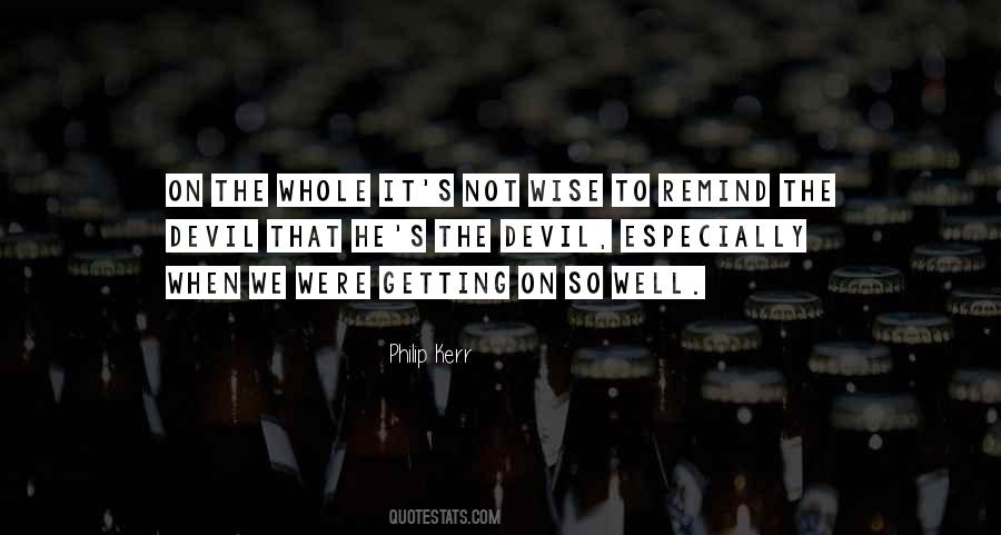Not So Wise Quotes #1455379