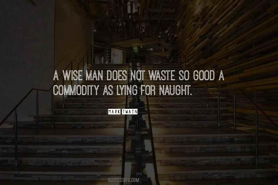Not So Wise Quotes #452369