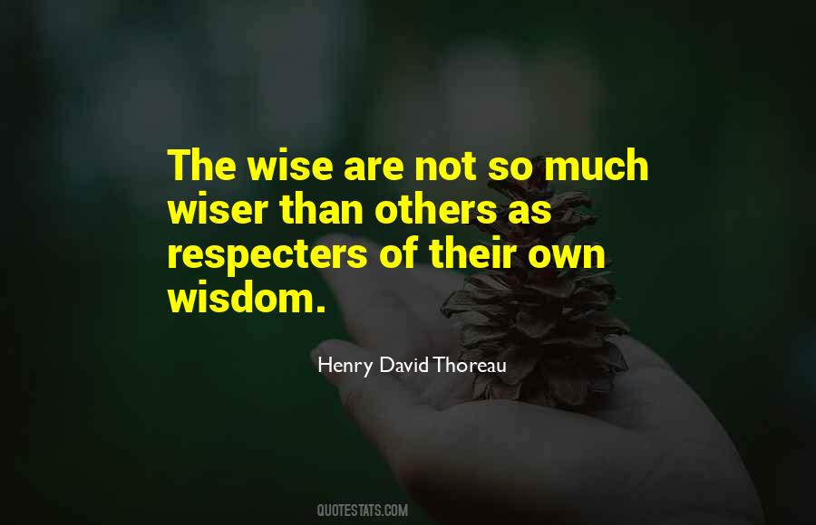Not So Wise Quotes #91942