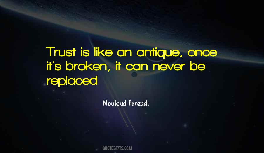 Trust Is Like Quotes #422533
