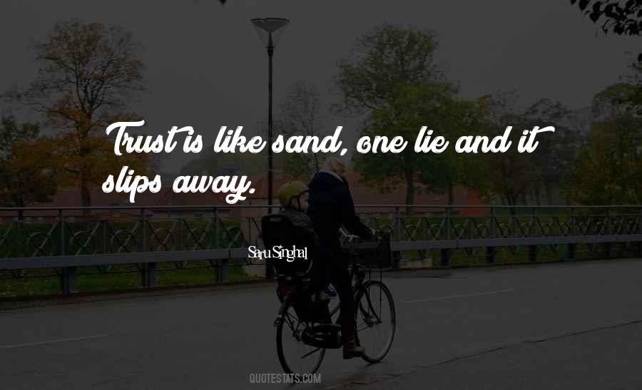 Trust Is Like Quotes #97824