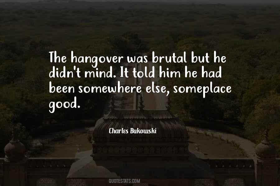 Quotes About Having A Hangover #19337