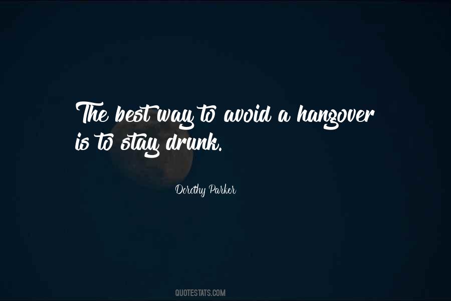 Quotes About Having A Hangover #247015